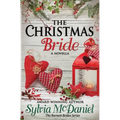 The Christmas Bride: A Burnett Bride Novella - Paperback