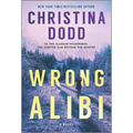 Wrong Alibi: An Alaskan Mystery - Paperback