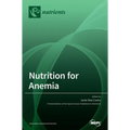 Nutrition for Anemia - Hardcover