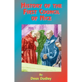 History of the First Council of Nice: A World's Christian Convention, A.D. 325: With a Life of Constantine. - Paperback