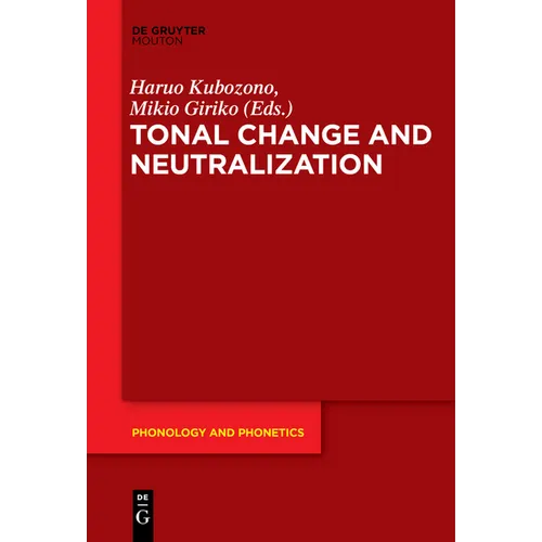 Tonal Change and Neutralization - Paperback