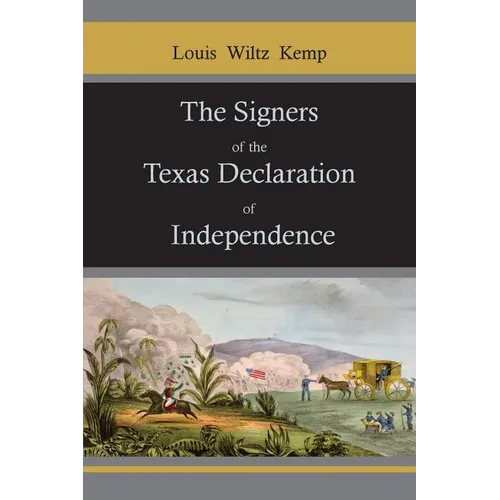 The Signers of the Texas Declaration of Independence