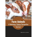 Farm Animals: A Veterinary Science Perspective - Hardcover