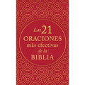 Las 21 Oraciones Más Efectivas de la Biblia - Paperback