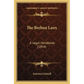 The Brehon Laws: A Legal Handbook (1894)
