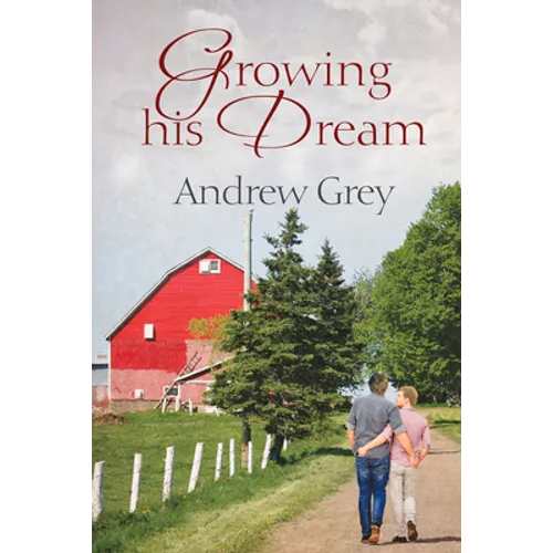 Growing His Dream - Paperback
