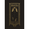 Dracula (the Gothic Chronicles Collection): Deluxe Edition - Hardcover