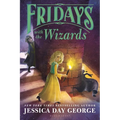 Fridays with the Wizards - Paperback