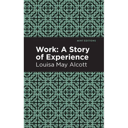 Work: A Story of Experience - Paperback