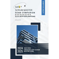 SAFe(R) Scrum Master Exam Companion: Q & A with Explanations - Paperback