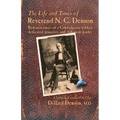The Life and Times of Reverend N. C. Denson