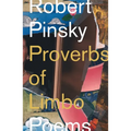 Proverbs of Limbo: Poems - Hardcover