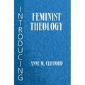 Introducing Feminist Theology - Paperback