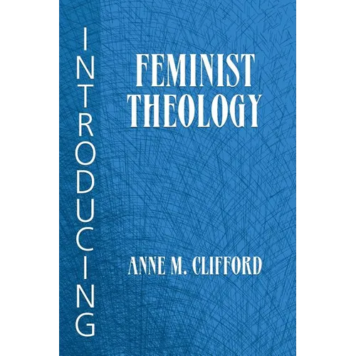 Introducing Feminist Theology - Paperback