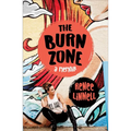 The Burn Zone: A Memoir - Paperback