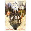 A Wolf for a Spell - Hardcover