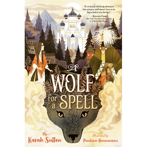 A Wolf for a Spell - Hardcover