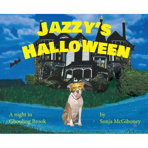Jazzy's Halloween - A Night in Ghouling Brook - Hardcover