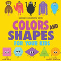 Swedish Children's Book: Colors and Shapes for Your Kids - Paperback