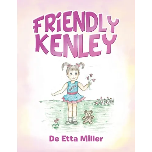 Friendly Kenley - Paperback
