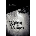 Killing the Dragon