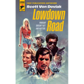 Lowdown Road - Paperback