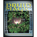 Druid Magic: The Practice of Celtic Wisdom - Paperback