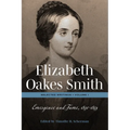 Elizabeth Oakes Smith Sel Writ - Hardcover