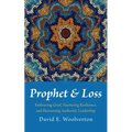 Prophet and Loss - Paperback