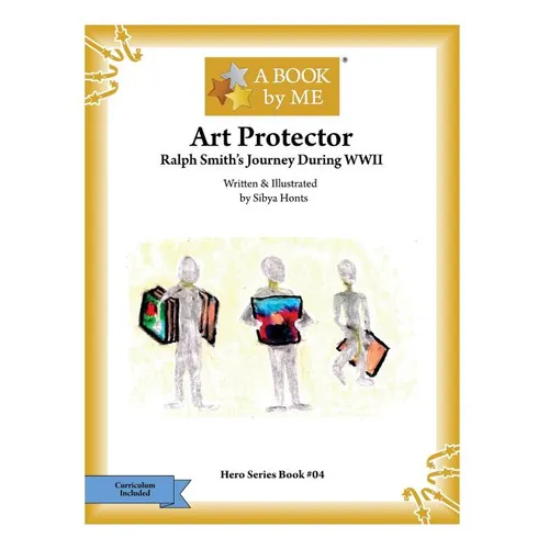 Art Protector: Ralph Smith's Journey During WWII - Paperback
