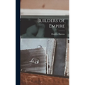 Builders of Empire