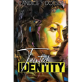 Tainted Identity - Paperback