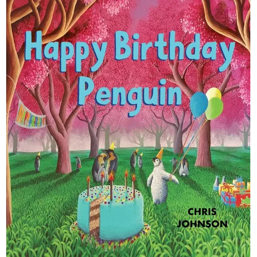 Happy Birthday Penguin - Hardcover