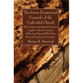 The Seven Ecumenical Councils of the Undivided Church - Hardcover