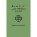 Rhode Island Land Evidences, 1648-1696