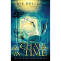 A Chair In Time: A Playdate with History - Paperback