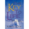 The Key to Life: Reflections on the Lord's Prayer - Paperback