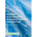 Restart Sustainable Business Model Innovation - Paperback