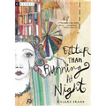 Better Than Running at Night - Paperback