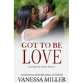 Got To Be Love - Paperback