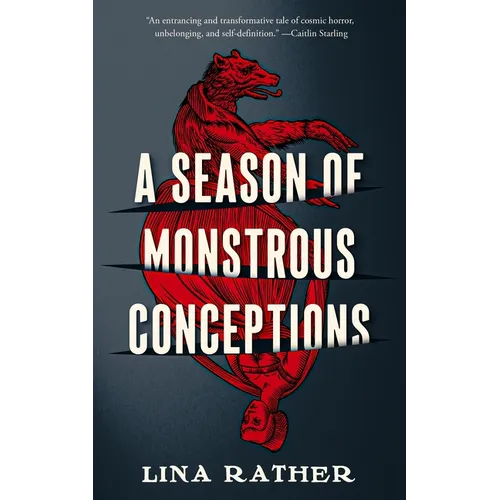 A Season of Monstrous Conceptions - Hardcover