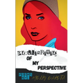 Peculiarities of My Perspective - Paperback