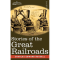 Stories of the Great Railroads