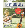Easy Ukulele: A Complete, Quick and Easy Beginner Ukulele Method for Kids and Adults - Paperback