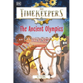 The Timekeepers: The Ancient Olympics - Paperback