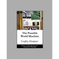 The Possible World Machine: Pathways Program A. Introduction to Philosophy - Paperback