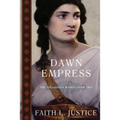 Dawn Empress: A Novel of Imperial Rome - Paperback