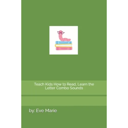Teach Kids How to Read, Learn the Letter Combo Sounds - Paperback