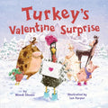 Turkey's Valentine Surprise - Hardcover