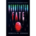 Negotiated Fate - Paperback